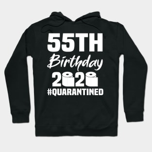 55th Birthday 2020 Quarantined Hoodie